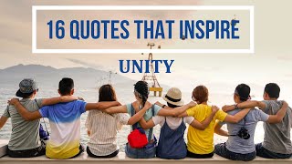 16 Quotes That Inspire - Unity