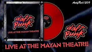 Daft Punk - Live at the Mayan Theatre