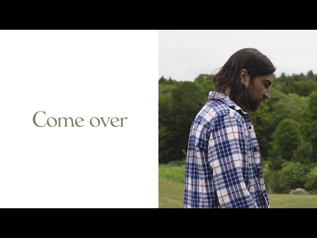 Noah Kahan - Come Over