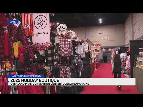 Holiday Boutique kicks off with 300 local vendors in Overland Park