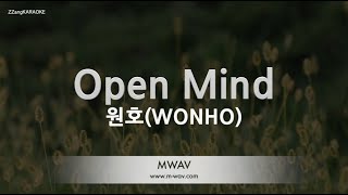 [짱가라오케\/노래방] 원호(WONHO)-Open Mind [ZZang KARAOKE]