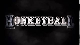 Honkeyball - Brockton Lullaby