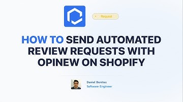 Automated Review Requests with Opinew Reviews for Shopify