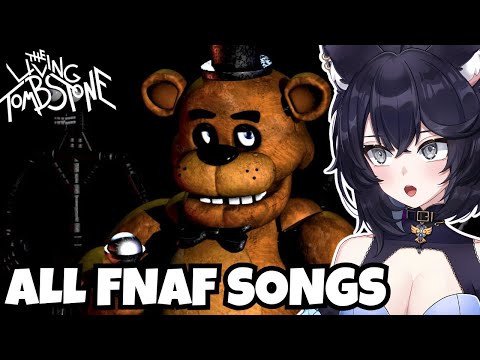 New FNAF Fan REACTS to ALL Five Nights At Freddy's Songs by The Living Tombstone