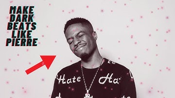 How To Make Dark Melodies Like Pierre Bourne *No Commentary*