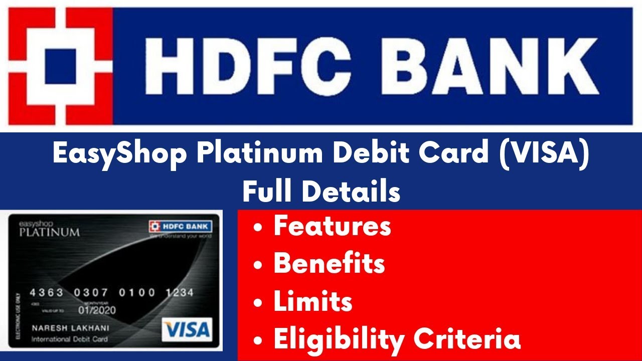 Hdfc Bank Easyshop Platinum Debit Card Visa Full Details Features 