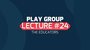 Class Play Group.| Lecture#24 | Introduction to Number 