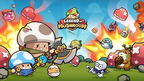Legend Of Mushroom Review | Mobile Games