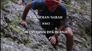 Mi Esperanza Está en Jesús - Jonathan & Sarah Jerez/Periscopio - Lyric Video chords