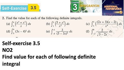 Integration self-exercise 3.5 Q2 latihan kendiri 3.5 pengamiran form 5 add maths kssm spm