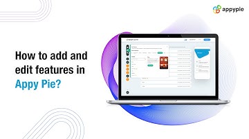 How to add and edit features on Appy Pie