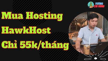 Cách Mua Hosting Giá Rẻ Trên HawkHost Chi Tiết Nhất Ai Cũng Làm Được Với Khuyến Mãi 2$/Tháng