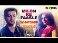 Milon Ke Faasle Whatsapp Status | Ishqeria | Richa Chadha | Neil Nitin Mukesh | Sad Status | Whatsapp Status Video Download Free