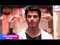 Kasam | Full Episode Ep. 51 | Rishi’s plan backfired | Colors TV