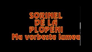 SORINEL DE LA PLOPENI    MA VORBESTE LUMEA Cover Live