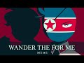 Wander The For Me || Countryhumans Animation || The Korean War (13+)