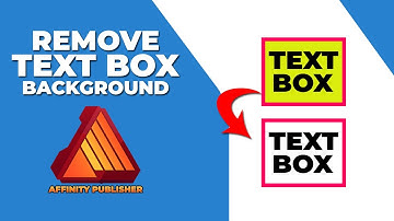 How to remove text box background in affinity publisher