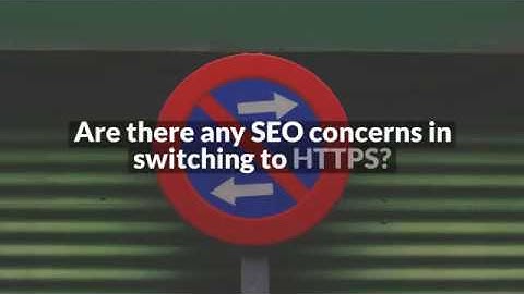 HTTP vs  HTTPS: Three SEO advantages of switching to HTTPS