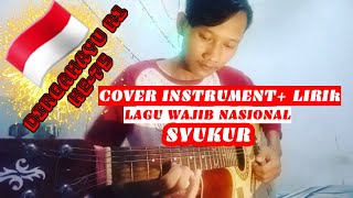 Lagu wajib-Syukur|Instrument