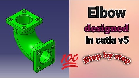 How to design elbow in catia v5//for beginners step by step//Latest video