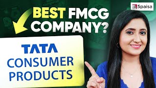 Tata Consumer Products Share Price Analysis | Company Financials & Revenue | FMCG Stock