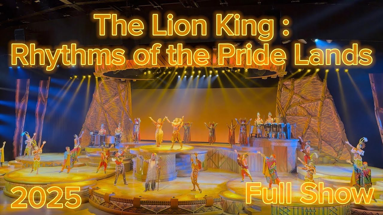 The Lion King: Rhythms of the Pride Lands (Season 10) - Full Show