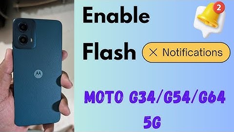 How to Enable Flash Notification in Moto G34 5G, G54 5G, G64 5G (Android 14)