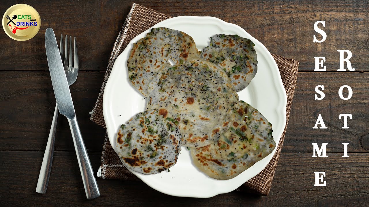 Sesame Roti 🍽 🍽 🍽 - Eats and Drinks - YouTube
