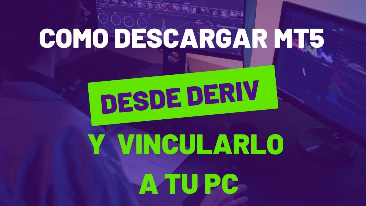 COMO DESCARGAR MT5 DESDE EL MISMO DERIV Y VINCULARLO A TU PC - YouTube