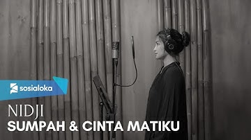 SUMPAH & CINTA MATIKU - NIDJI | COVER BY EGHA DE LATOYA