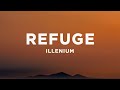ILLENIUM Refuge Lyrics Ft Norma Jean Martine mp3