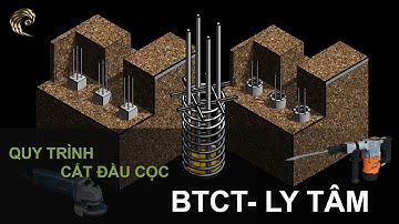 Cách thi công cắt cọc BTCT  cọc Ly tâm chuẩn  - Công ty Phố Việt xây dựng uy tín hàng đầu TP.HCM