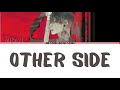 Miyavi - Other Side (jpn/rom/eng) lyrics