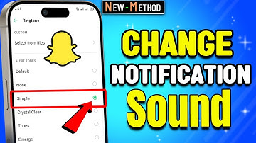 How to Change Snapchat Notification Sound 2025