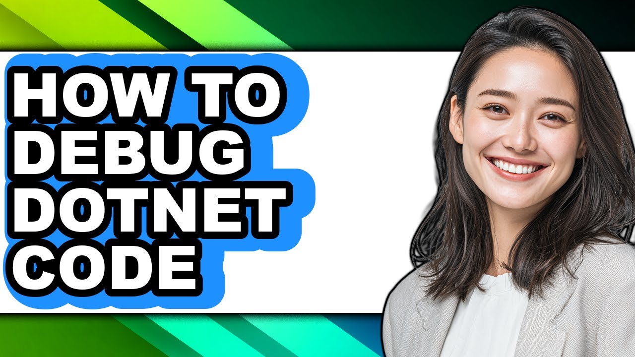 How to Debug Dotnet Code (easy Method) - YouTube