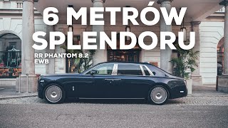 IMPERATOR czyli Rolls Royce Phantom 8.2 EWB | Najwspanialsze auto świata?