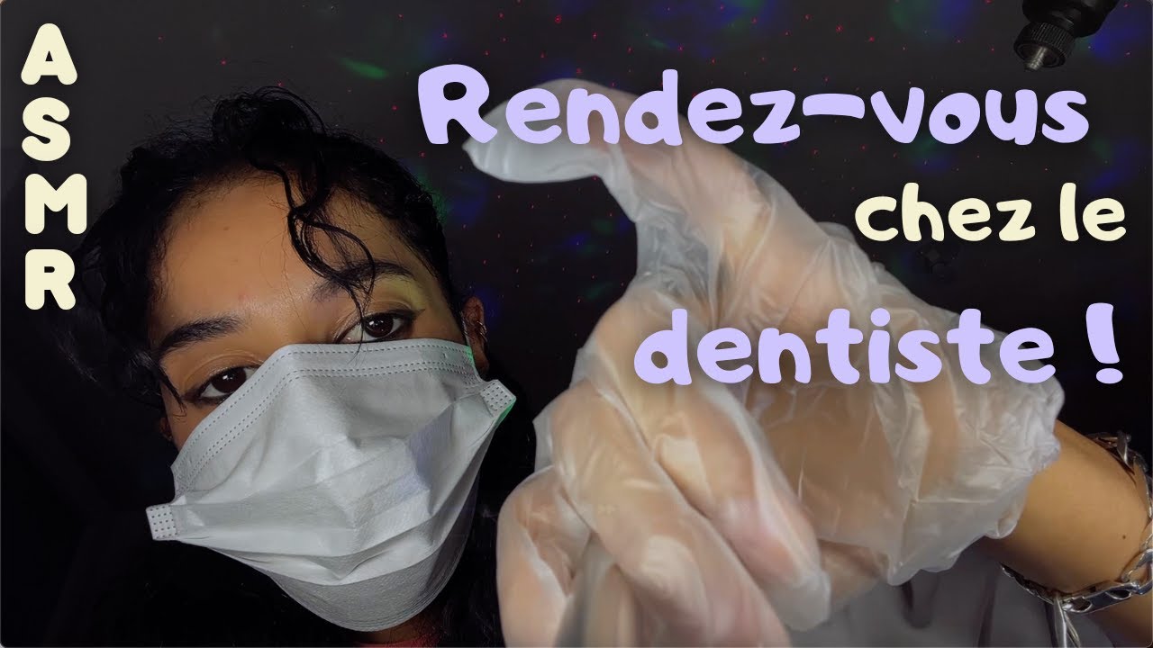 ASMR FR - Petit rendez-vous chez le dentiste 🦷 (RP)