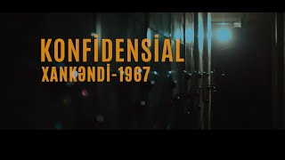 "KONFİDENSİAL: Xankəndi-1967" sənədli filmi