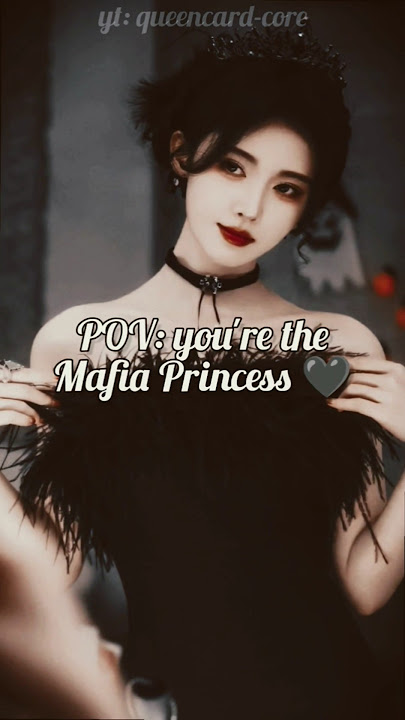 POV You're Mafia Princess #aesthetic #fashion #viralvideo #trending #bts #korean #queen