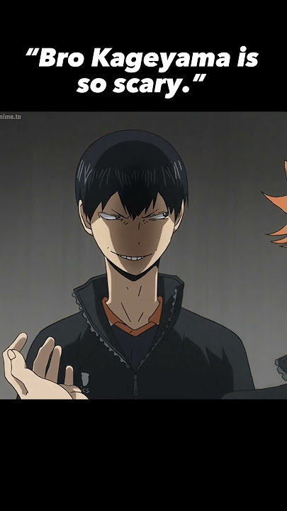 How can you be scared of this guy😭 #kageyama #haikyu #haikyuu #anime