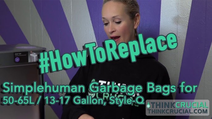 Replacing Your Simplehuman Garbage Bags for Trash Bins, 45L / 12-Gallon,  Style-M 