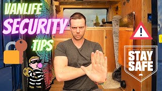 Van Life SECURITY Tips | How to KEEP SAFE in your VAN!