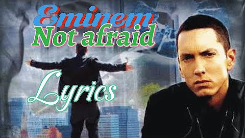 Eminem - Not Afraid ( Lyrics )