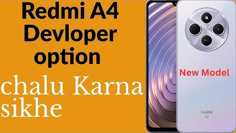 Redmi A4 me developer option kaise laye I how to enable developer options in redmi
