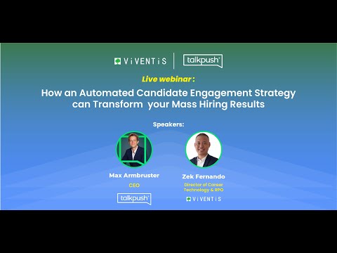 Webinar: How An Automated Candidate Engagement Strategy Can Transform Your Mass Hiring Results