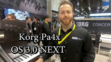 Korg Pa4x OS 3.0 NEXT - NAMM 2019