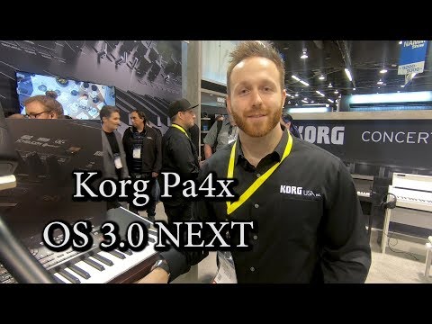 Korg Pa4x OS 3.0 NEXT - NAMM 2019