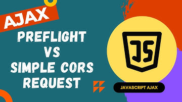 48. Practical implementation of Simple CORS Request and Preflight Request and its Headers - AJAX