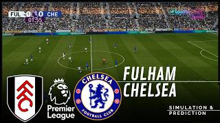 ✅ Fulham vs Chelsea Premier League 26/27 | Who will win | Simulation/Prediction