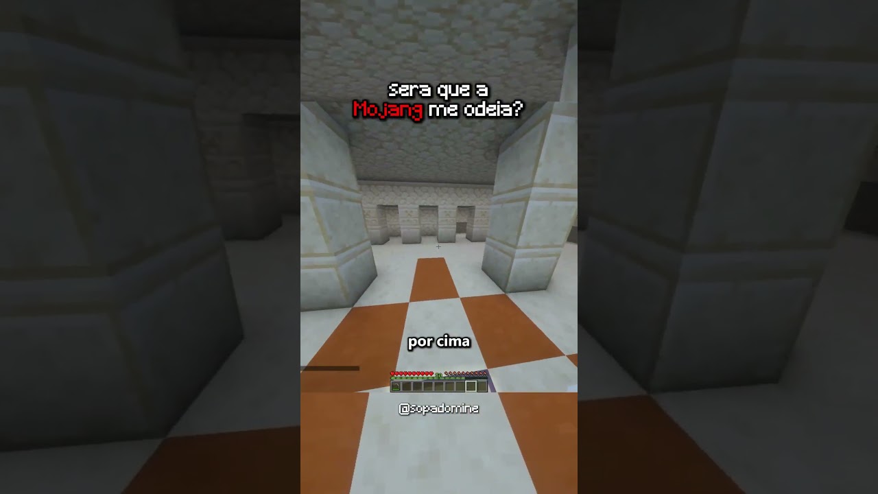 Mojang você me odeia?